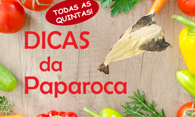 Dicas, truques e receitas de bacalhau # Dicas da Paparoca